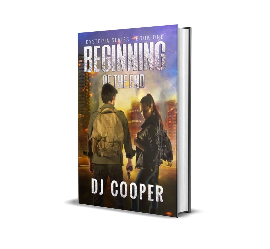 Image of a fiction book Beginning of the end by DJ Cooper Author of the Apocalypse